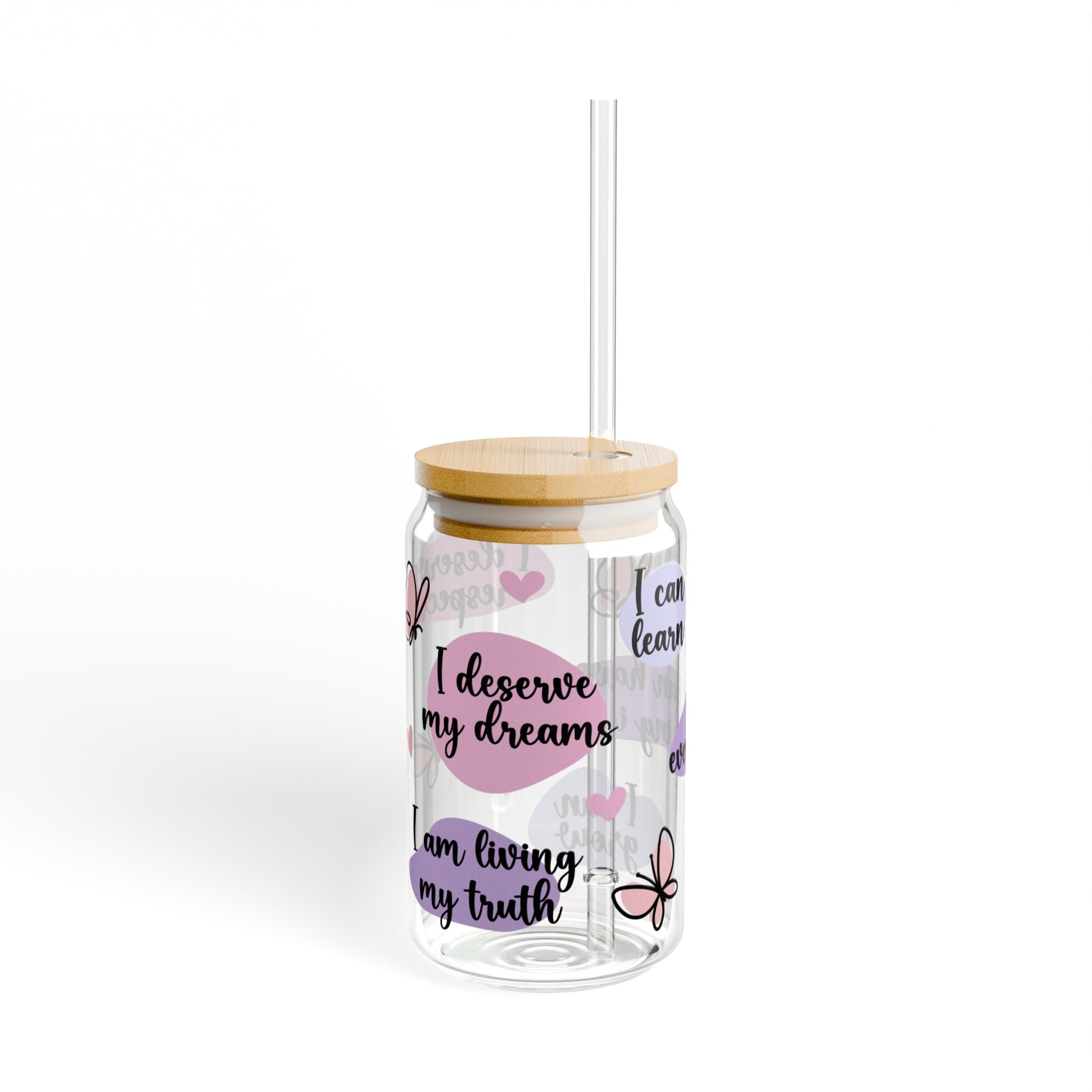 Inspirational Sipper Glass, Motivational Drinkware, Cute Butterfly Design, Eco-Friendly Storage, Unique Gift for Friends