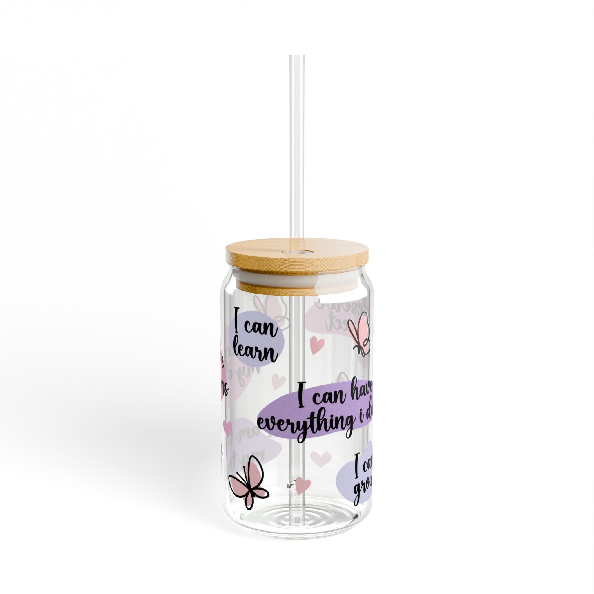 Inspirational Sipper Glass, Motivational Drinkware, Cute Butterfly Design, Eco-Friendly Storage, Unique Gift for Friends